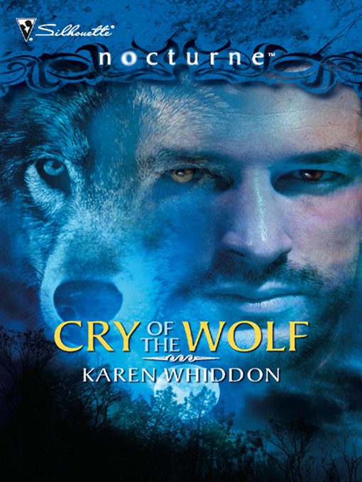 Title details for Cry of the Wolf by Karen Whiddon - Available